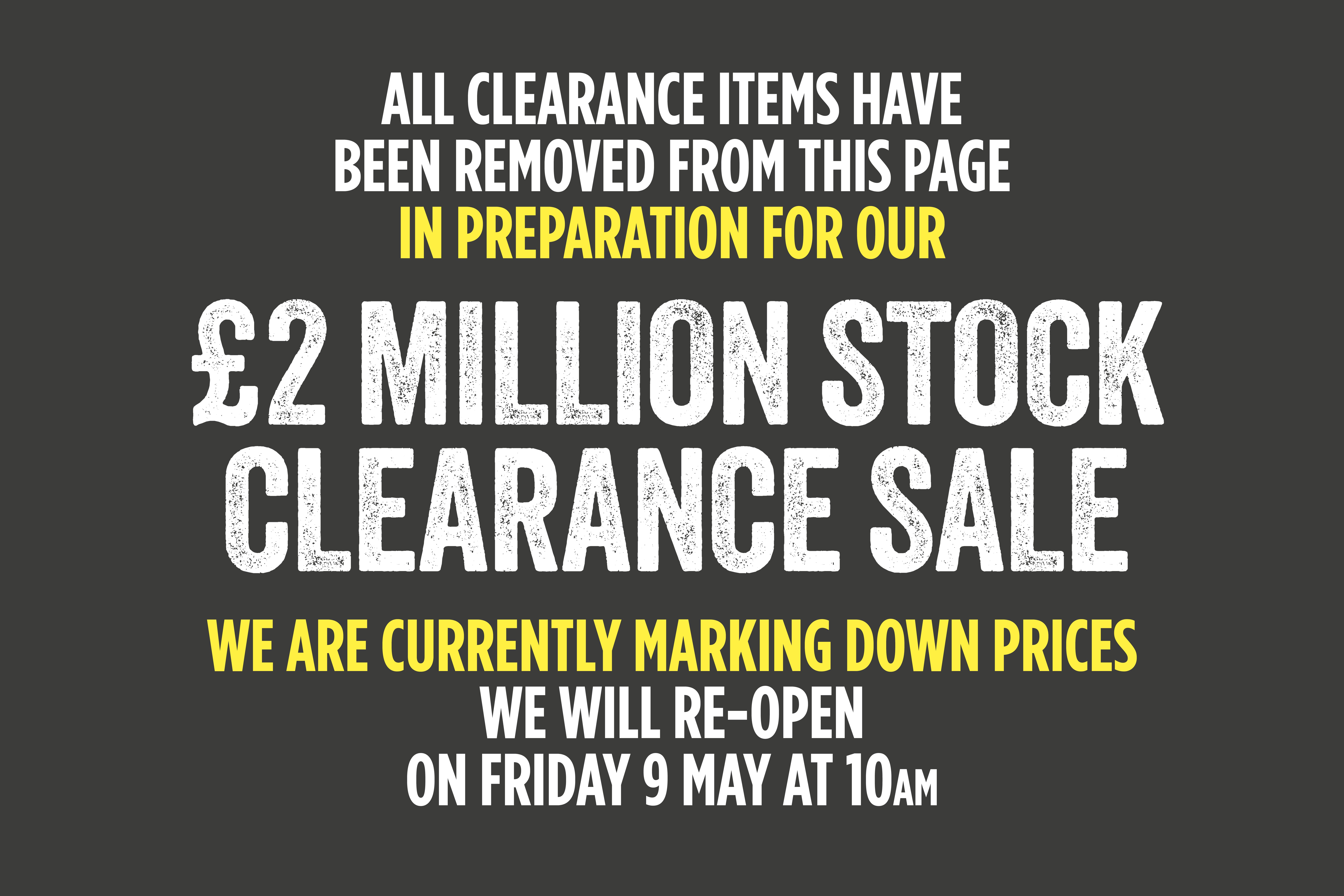 £2 Million Stock Clearance Sale